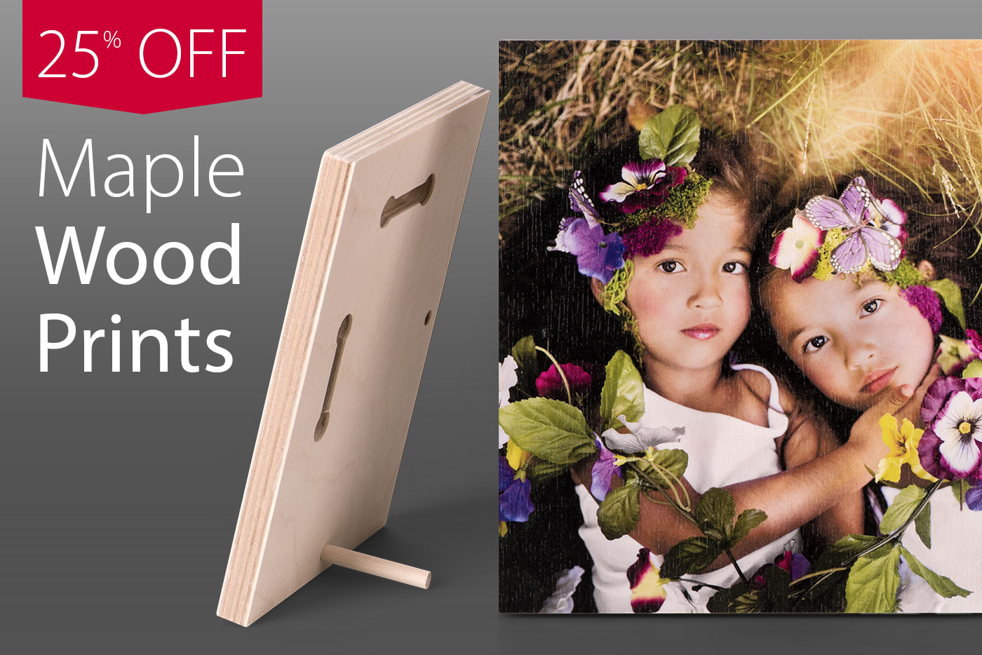 25% Off% Off Maple Wood Prints!
